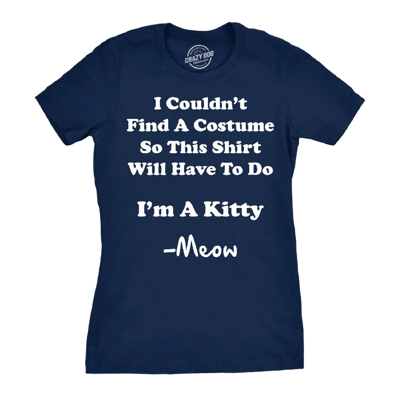 Boutique Recommendation I'm A Kitty Women's T Shirt
