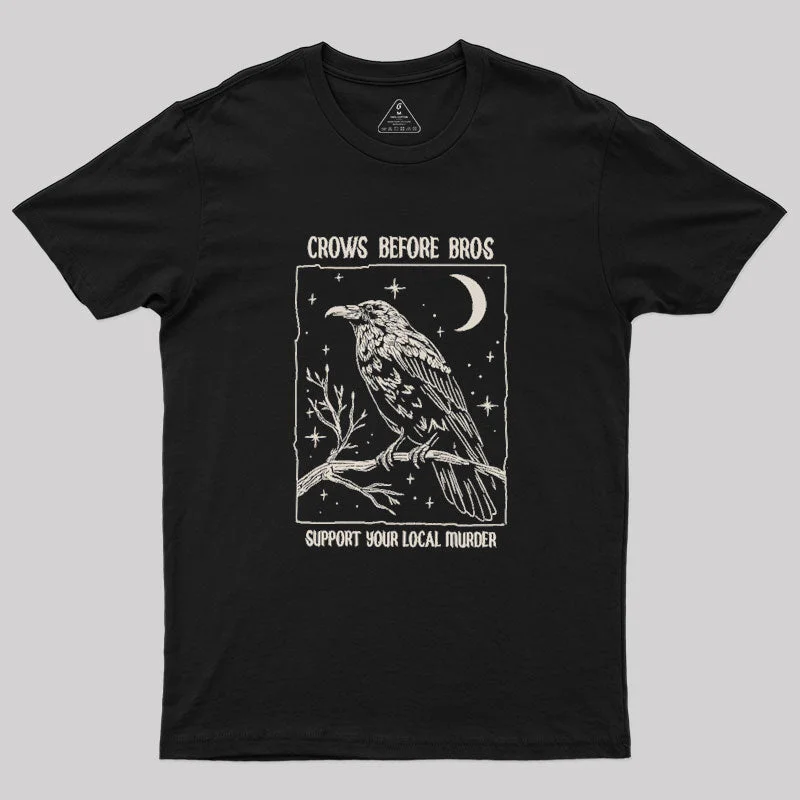 Street Personality Style Funny Crows Before Bros Geek T-Shirt
