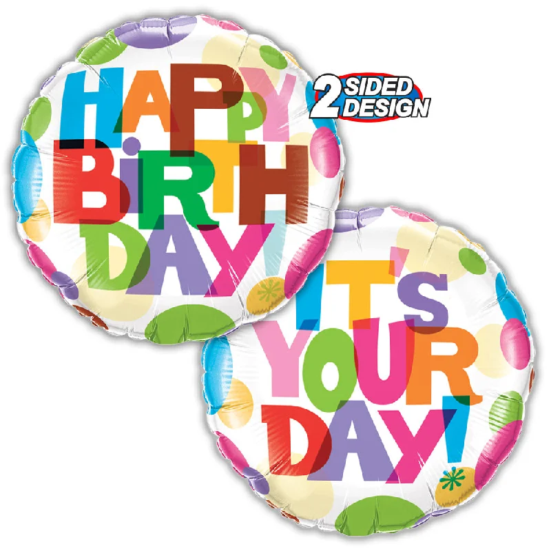 Editorial Design 18 inch BIRTHDAY IT'S YOUR DAY! DOTS