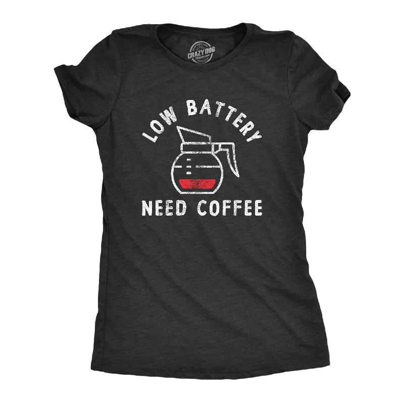 Creative Style Low Battery Need Coffee Women's T Shirt
