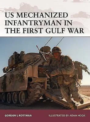 Sweet breath Osprey - US Mechanized Infantryman In The First Gulf War