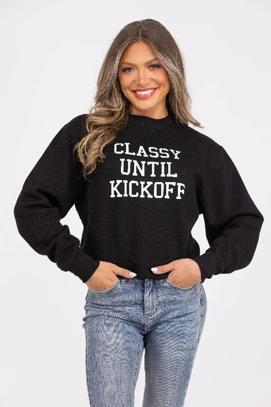 Personal Design Classy Until Kickoff Women's Graphic Crewneck Sweatshirt *Final Sale*